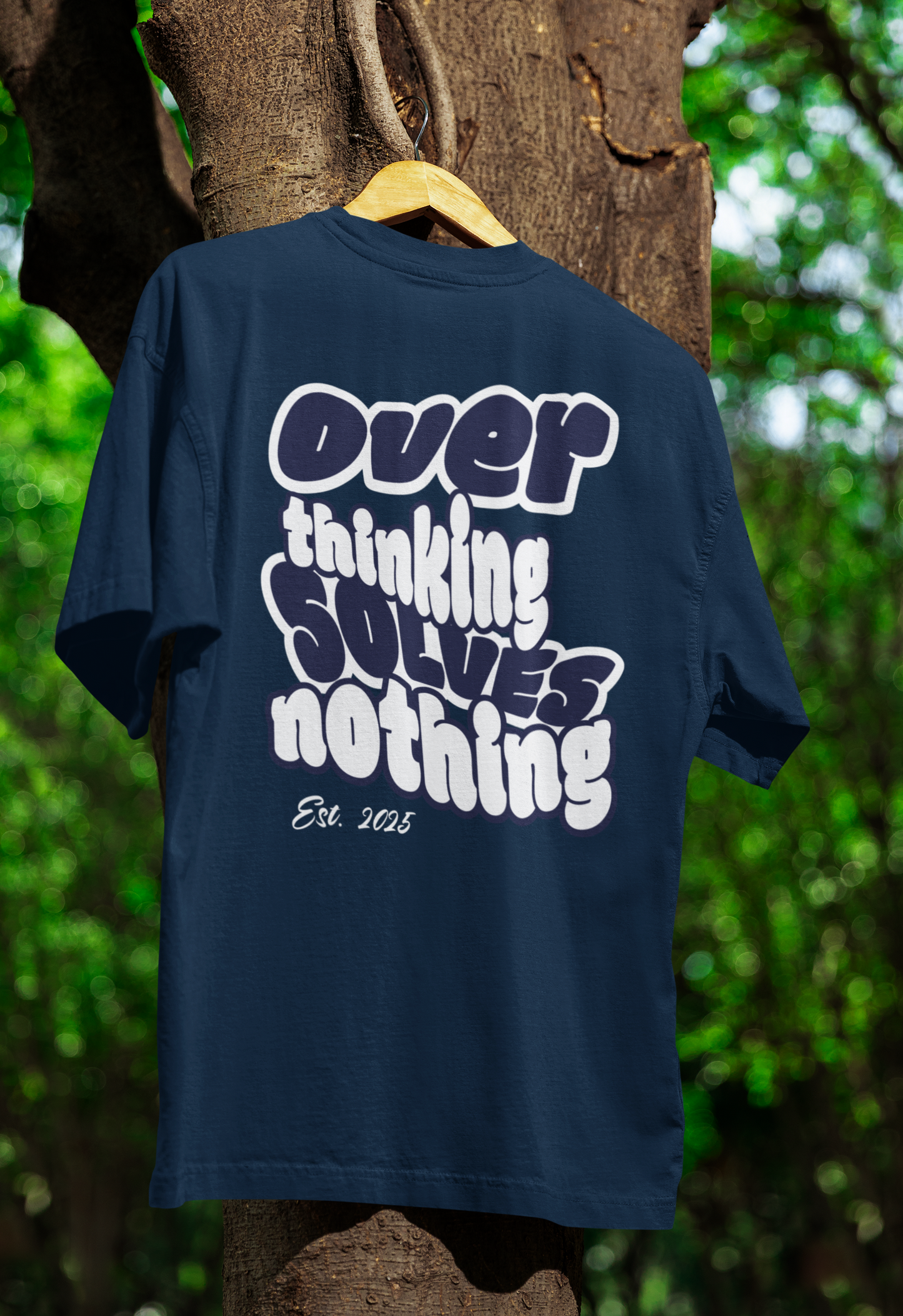 The Clothie's "Overthink Solves Nothing" Typography Unisex Oversized Tshirt