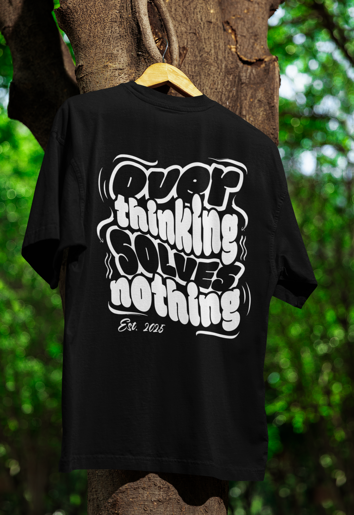The Clothie's "Overthink Solves Nothing" Typography Unisex Oversized Tshirt