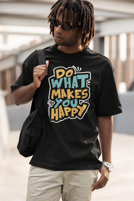 THE CLOTHIE – Oversized “Do What Makes You Happy” T-Shirt