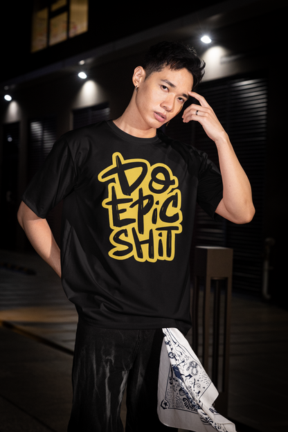 THE CLOTHIE "Do Epic Shit" Oversized Unisex Tee